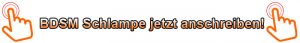 BDSM Schlampe Kontakt